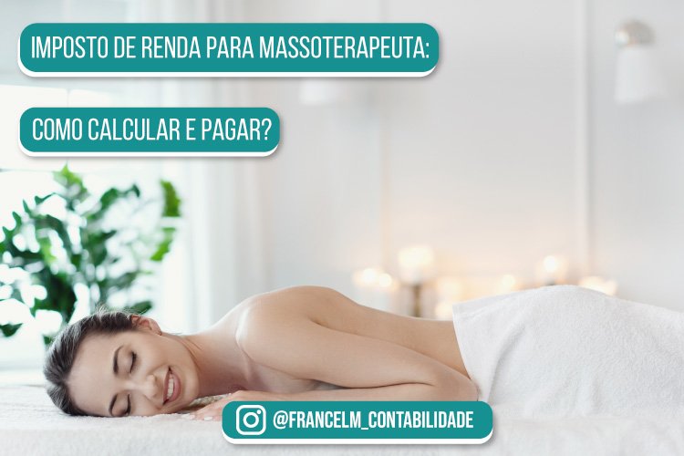Imposto de renda para Massoterapeuta: Como calcular e pagar?